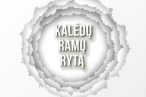 0005_kaledu-ramu-ryta_1734694040-4c8387602e598d54e0937a0e6932d1c2.jpg